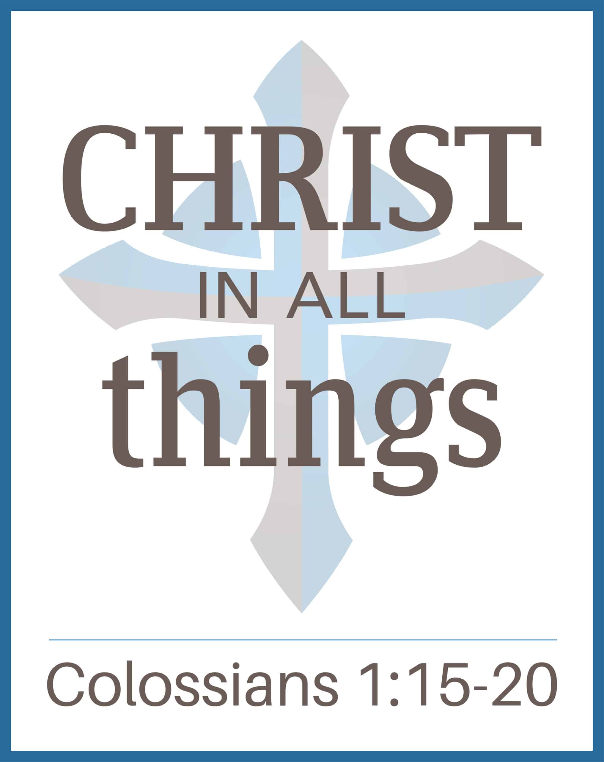 Christ in All Things Podcast